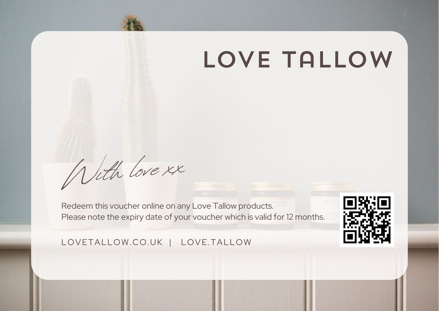 LOVE TALLOW Gift Vouchers