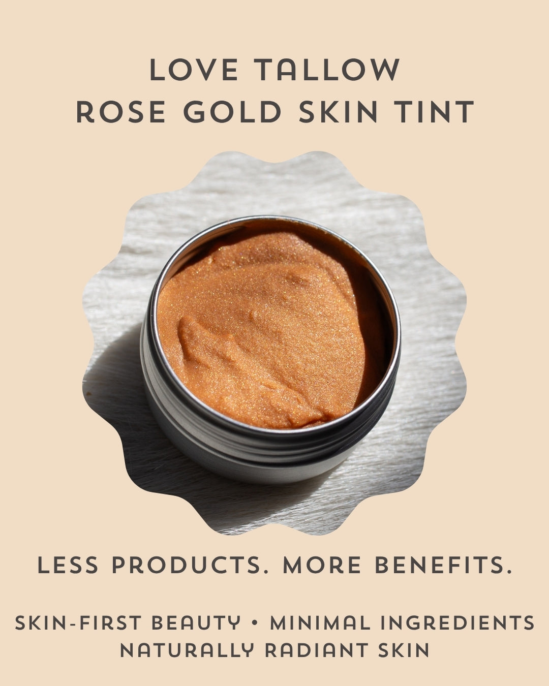 NEW Love Tallow Rose Gold Skin Tint